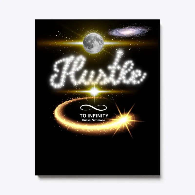 Hustle to Infinity