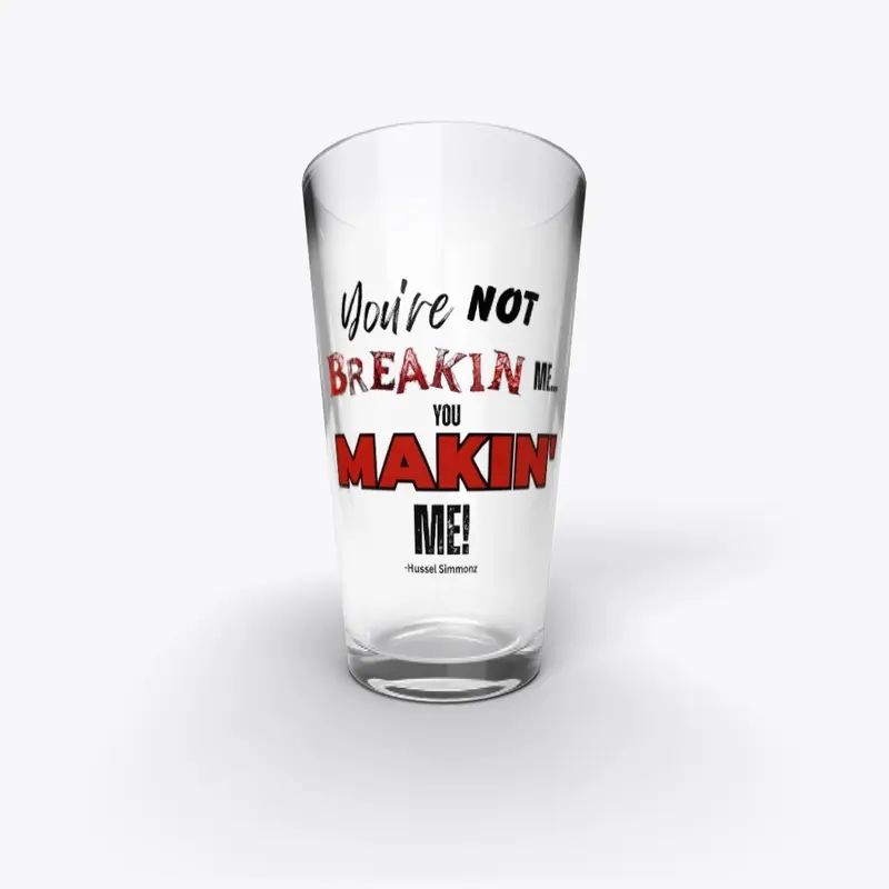 You Makin' Me Tee Shirt and Accessories