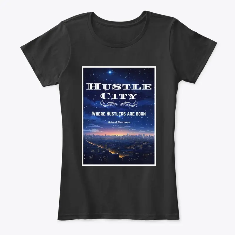 Hustle City Tees